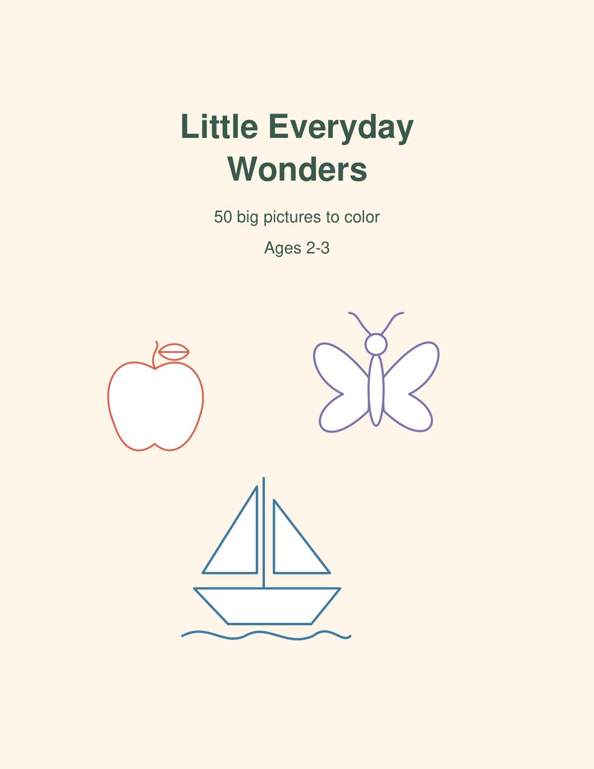 Little Everyday Wonders coloring book cover for ages 2–3 with an apple, butterfly, and sailboat